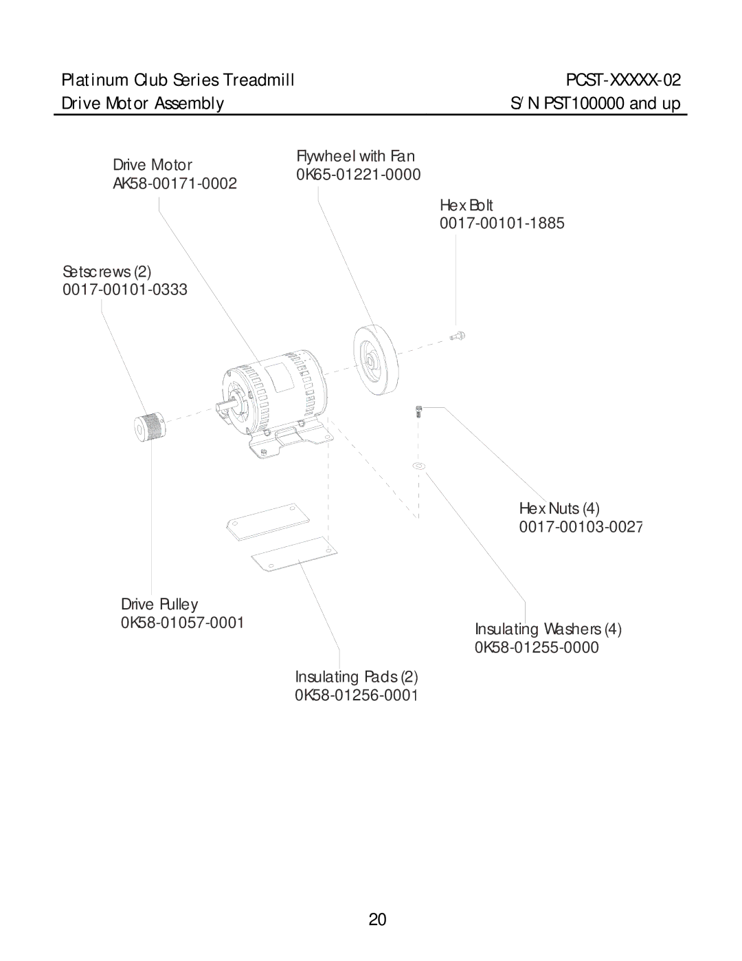 Life Fitness PCST-INTHX-02, PCST-DOMLX-02, PCST-DOMHX-02 manual Drive Motor Assembly PST100000 and up 