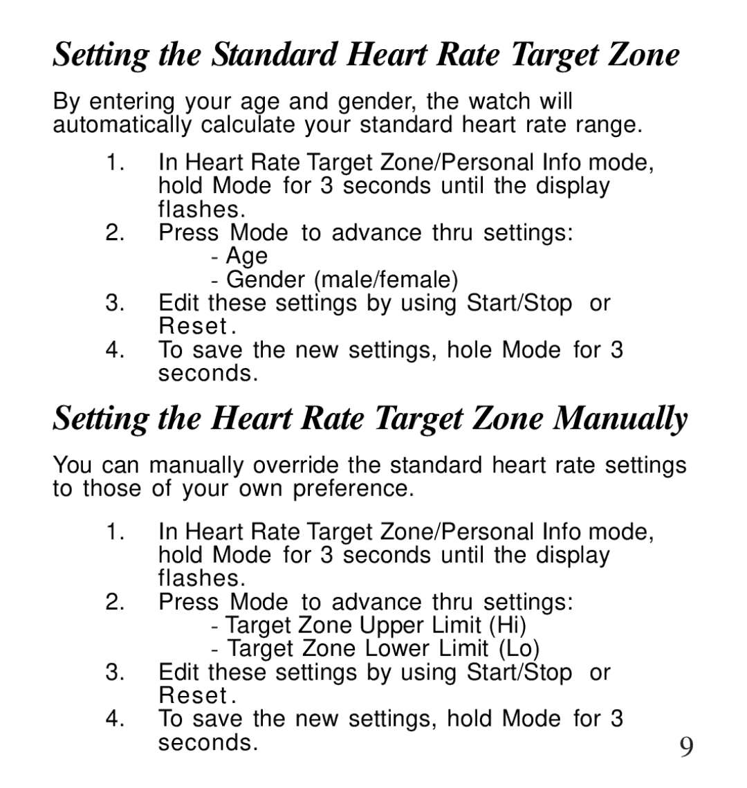 Life Fitness Pedometer/HeartRate Watch user manual Setting the Standard Heart Rate Target Zone 