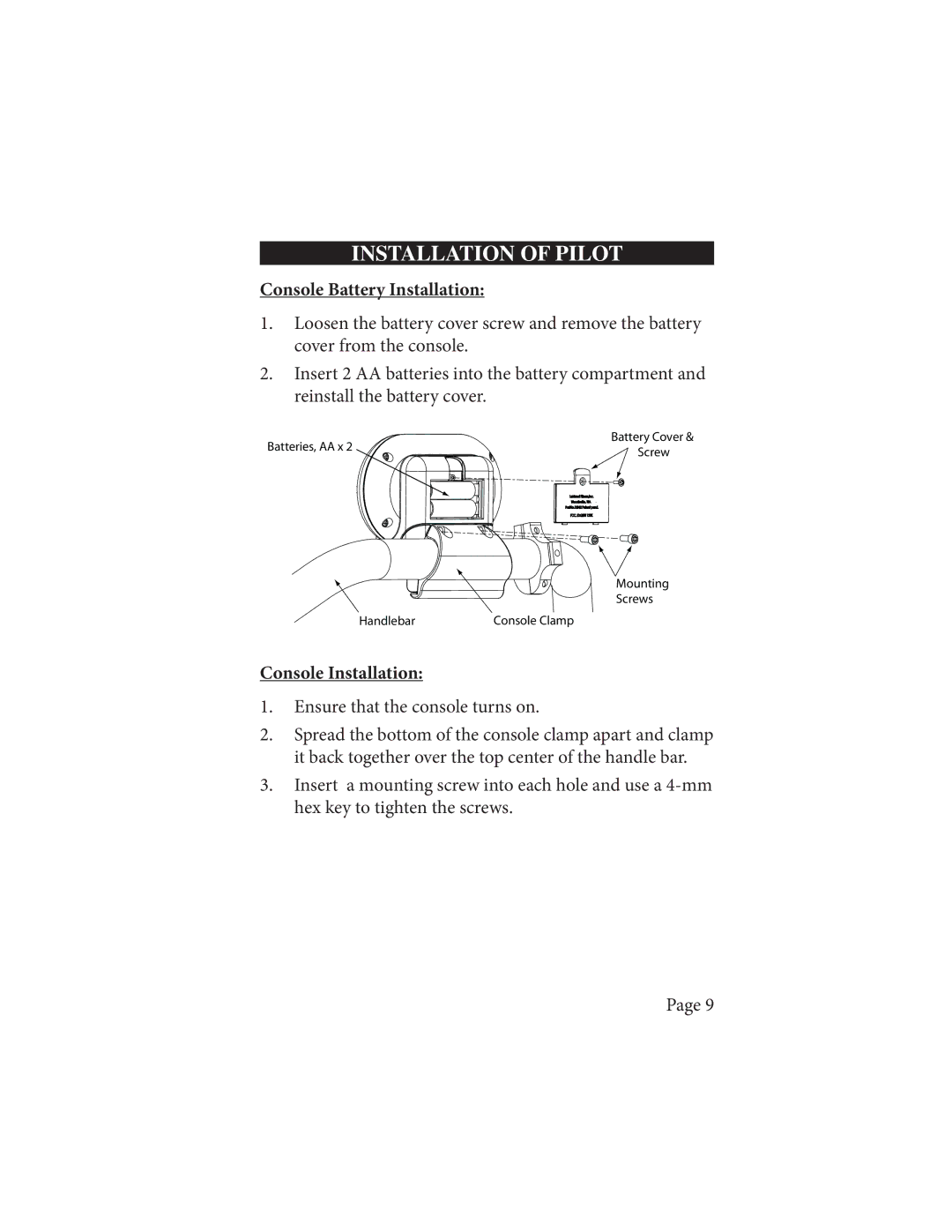 Life Fitness Pilot II instruction manual Console Battery Installation, Console Installation 