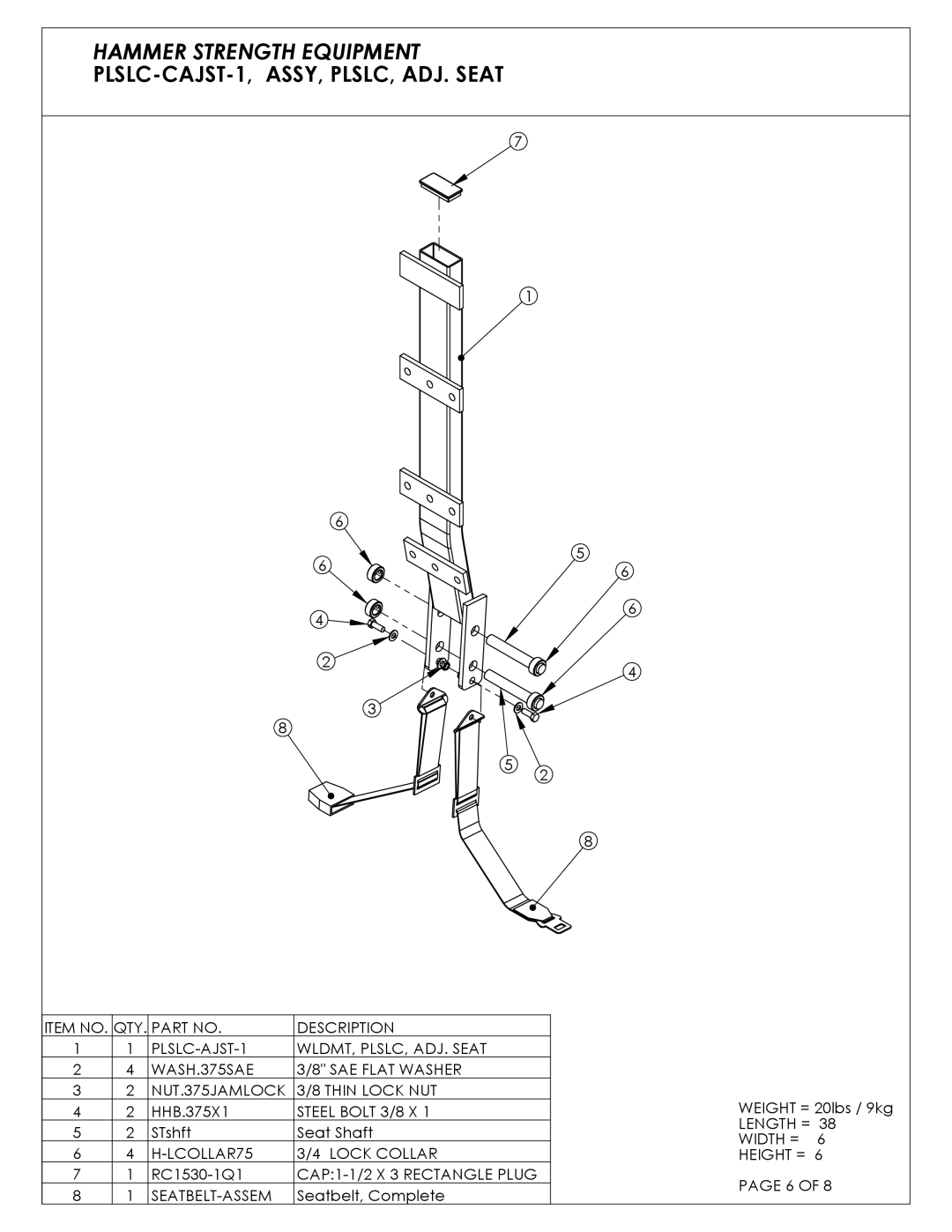 Life Fitness PLSLC manual Steel Bolt 3/8 X 