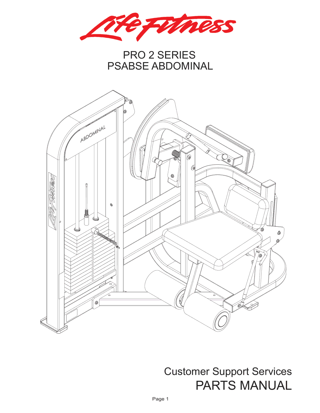 Life Fitness PSABSE manual Parts Manual, PRO 2 Series Psabse Abdominal 