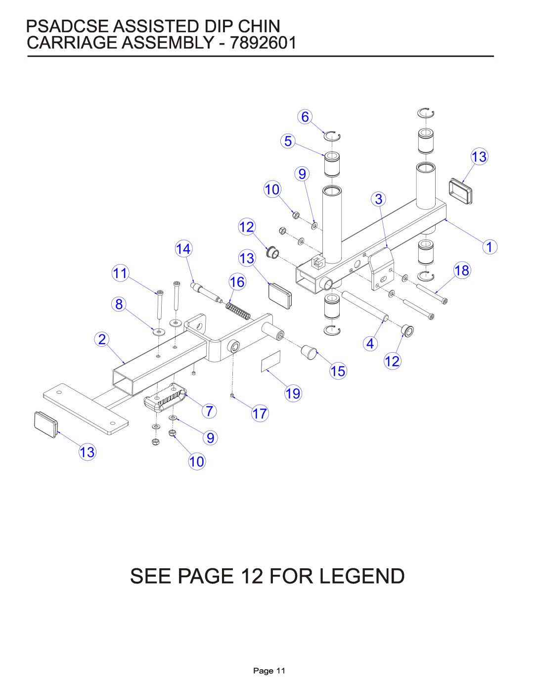 Life Fitness PSADCSE manual SEE PAGE 12 FOR LEGEND, Psadcse Assisted Dip Chin Carriage Assembly, Page 