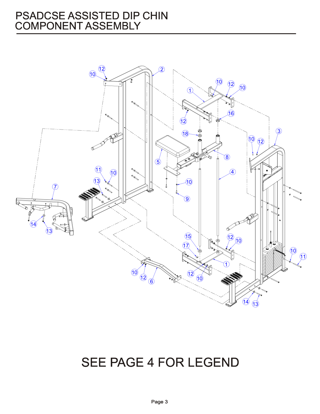 Life Fitness PSADCSE manual SEE PAGE 4 FOR LEGEND, Psadcse Assisted Dip Chin Component Assembly, Page 