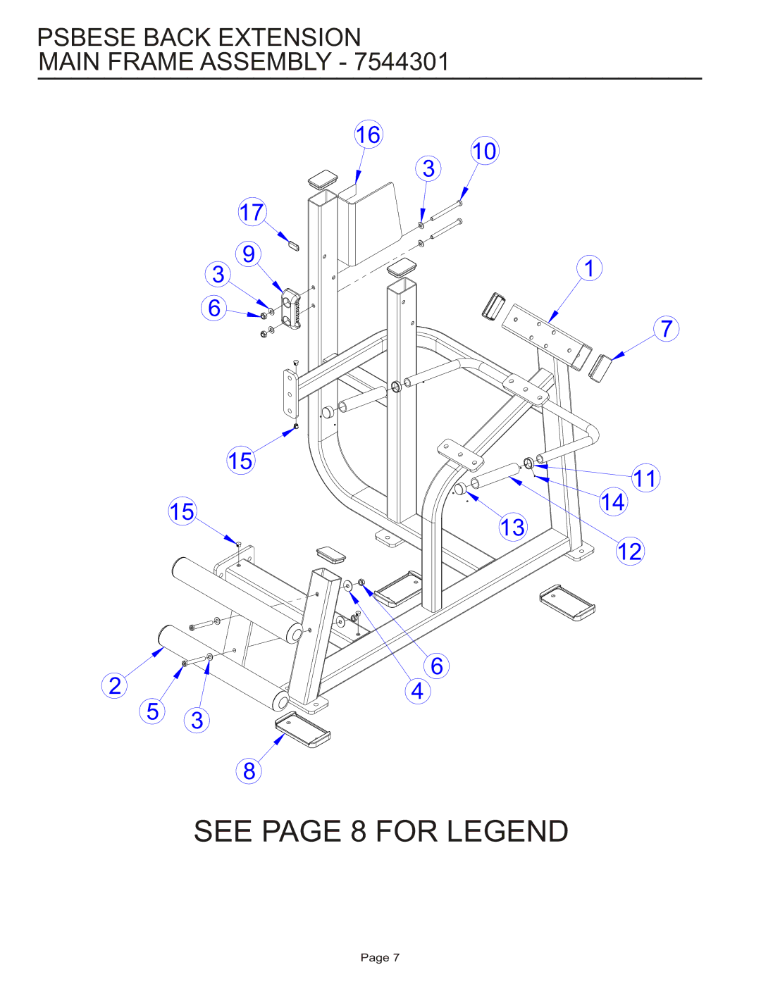 Life Fitness PSBESE manual See page 8 for Legend, Psbese Back Extension Main Frame Assembly 