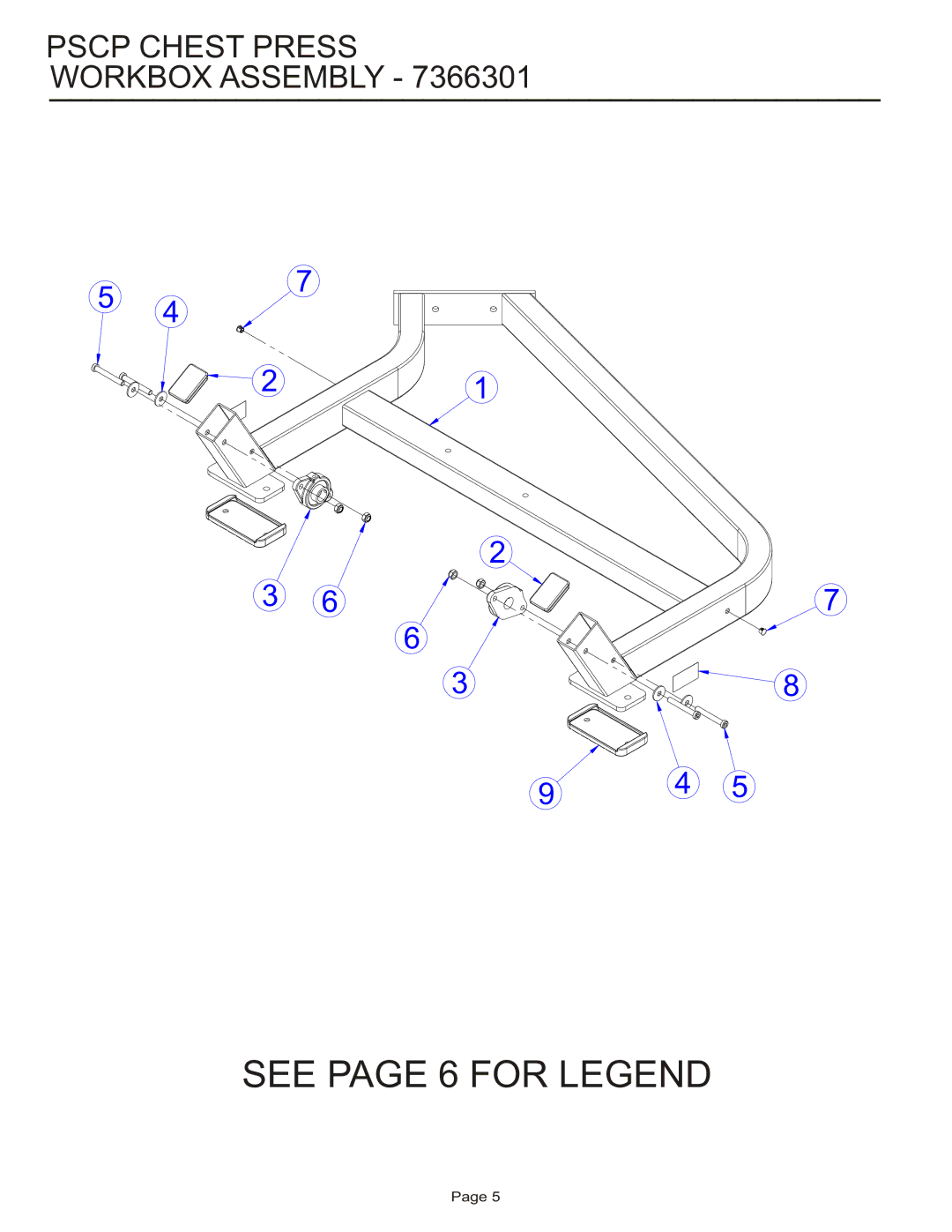 Life Fitness PSCP manual See page 6 for Legend, Pscp Chest Press Workbox Assembly 