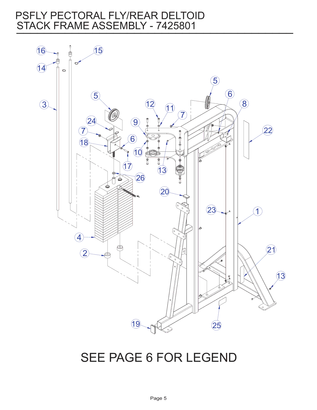 Life Fitness PSFLY manual See page 6 for Legend 