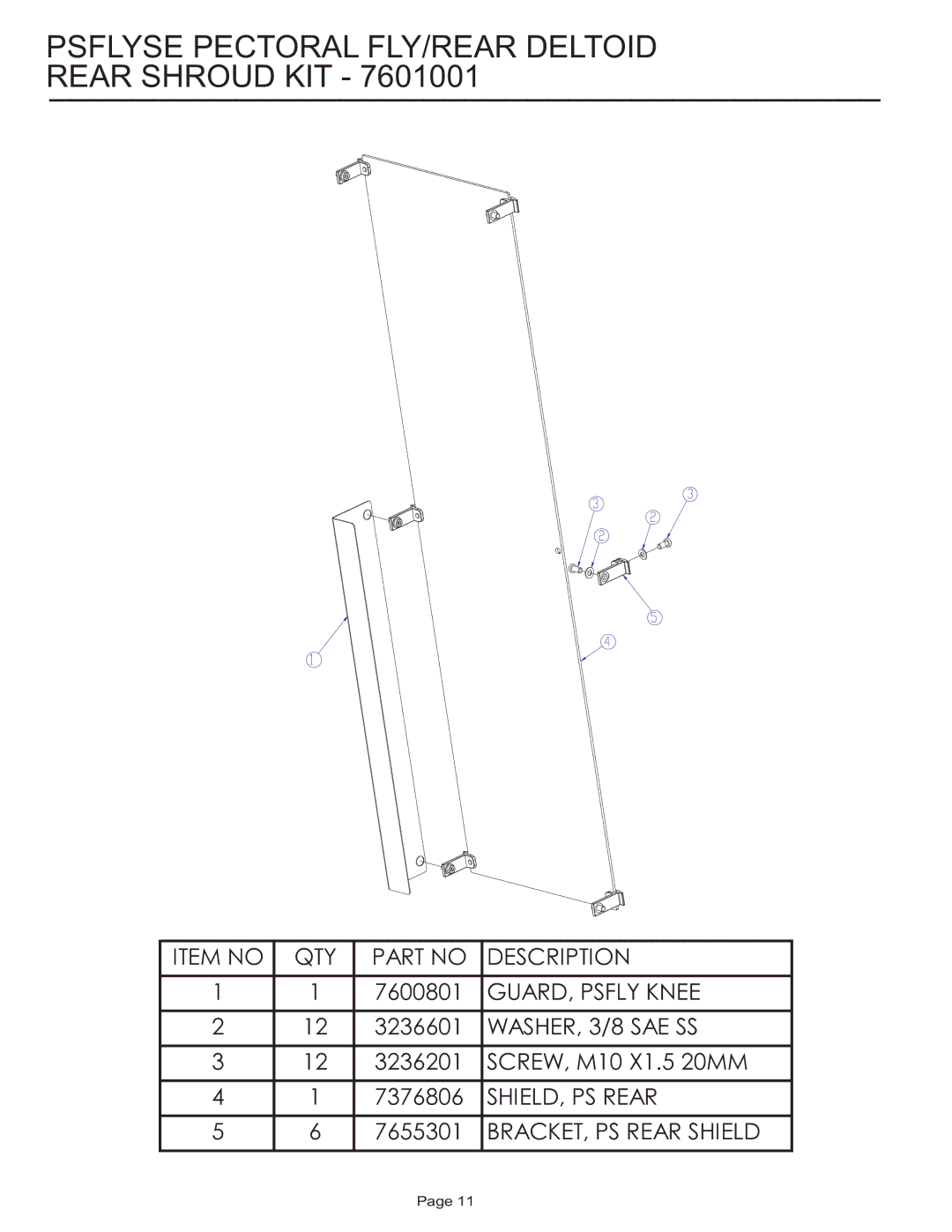 Life Fitness PSFLYSE manual Psflyse Pectoral FLY/REAR Deltoid Rear Shroud KIT 