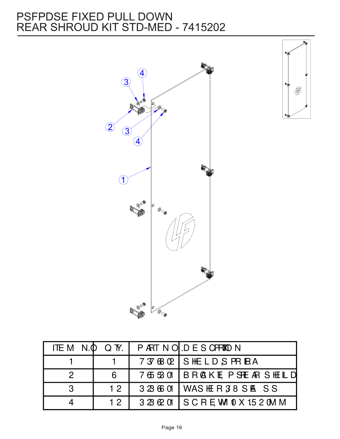 Life Fitness PSFPDSE manual Psfpdse Fixed Pull Down Rear Shroud KIT STD-MED 