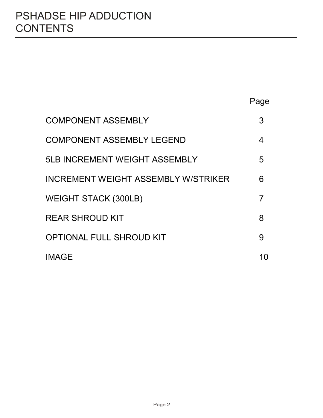 Life Fitness PSHADSE manual Pshadse HIP Adduction Contents 