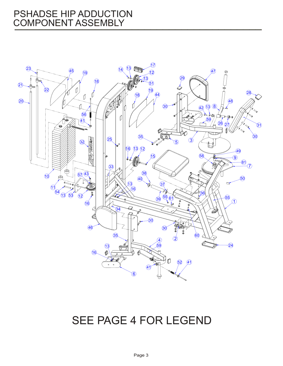 Life Fitness PSHADSE manual See page 4 for Legend, Pshadse HIP Adduction Component Assembly 