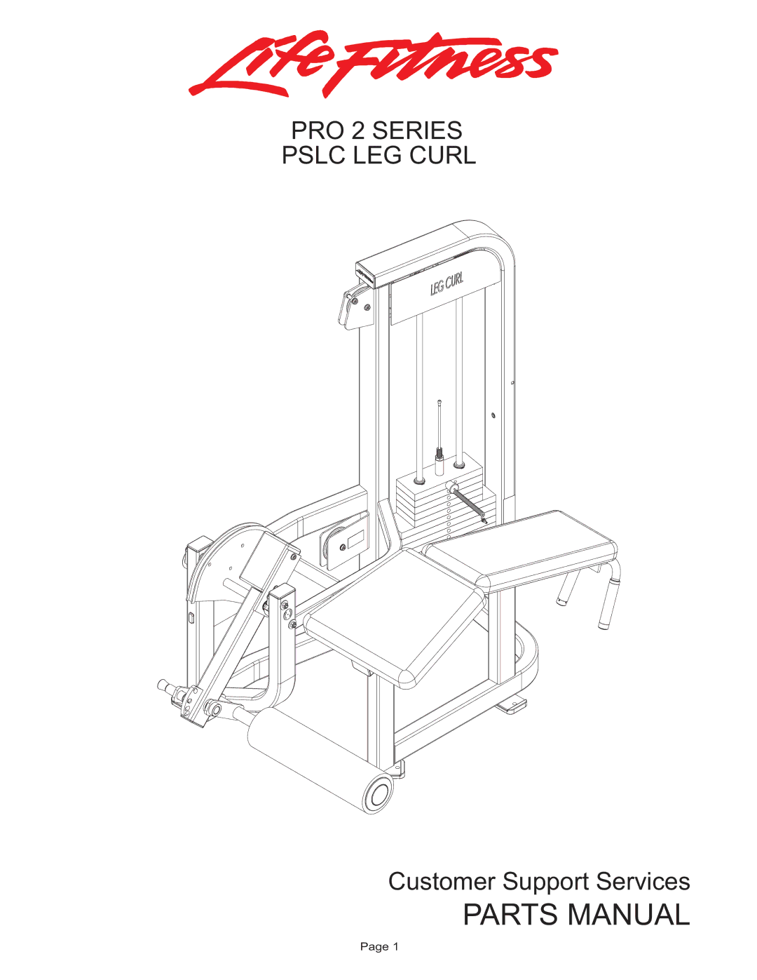 Life Fitness PSLC manual Parts Manual, PRO 2 Series Pslc LEG Curl 