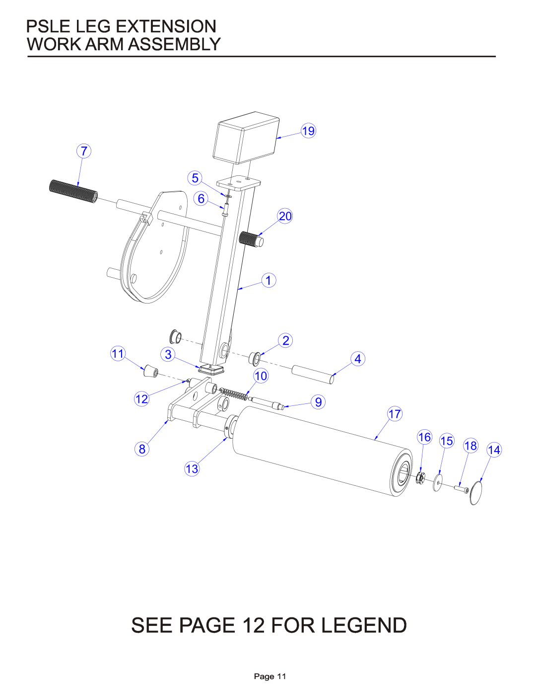 Life Fitness PSLE manual SEE PAGE 12 FOR LEGEND, Psle Leg Extension Work Arm Assembly, Page 