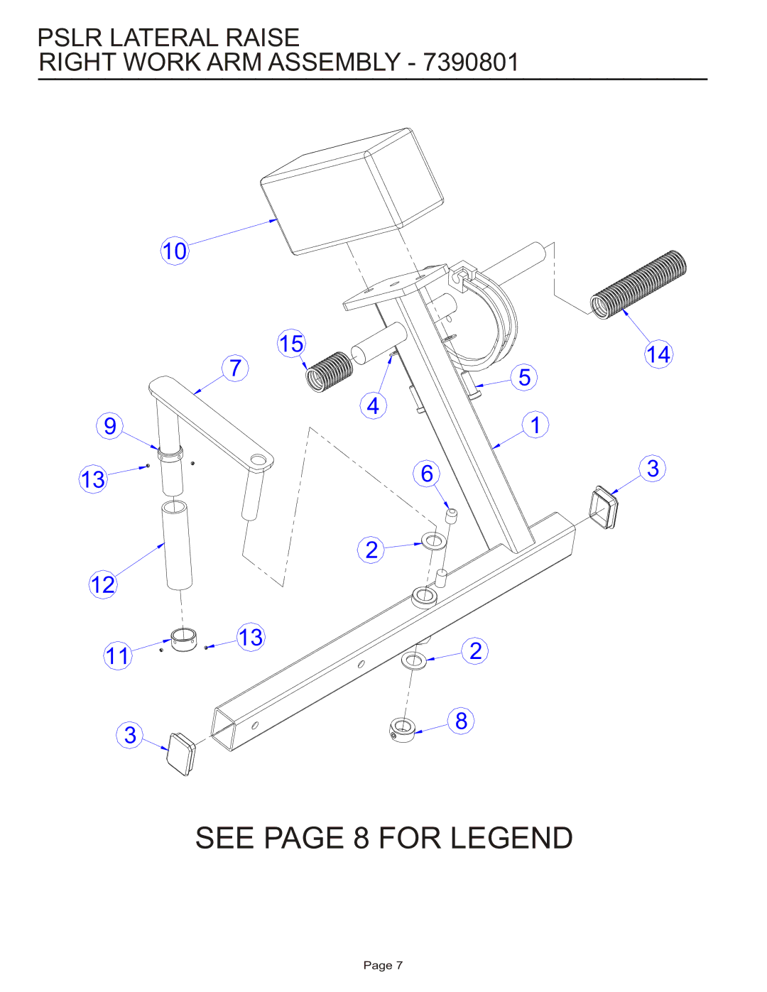 Life Fitness PSLR manual See page 8 for Legend, Pslr Lateral Raise Right Work ARM Assembly 