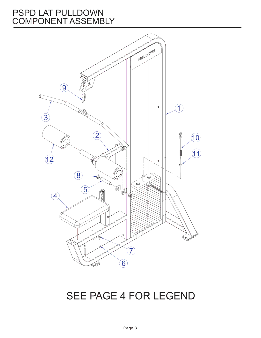 Life Fitness PSPD manual See page 4 for Legend, Pspd LAT Pulldown Component Assembly 