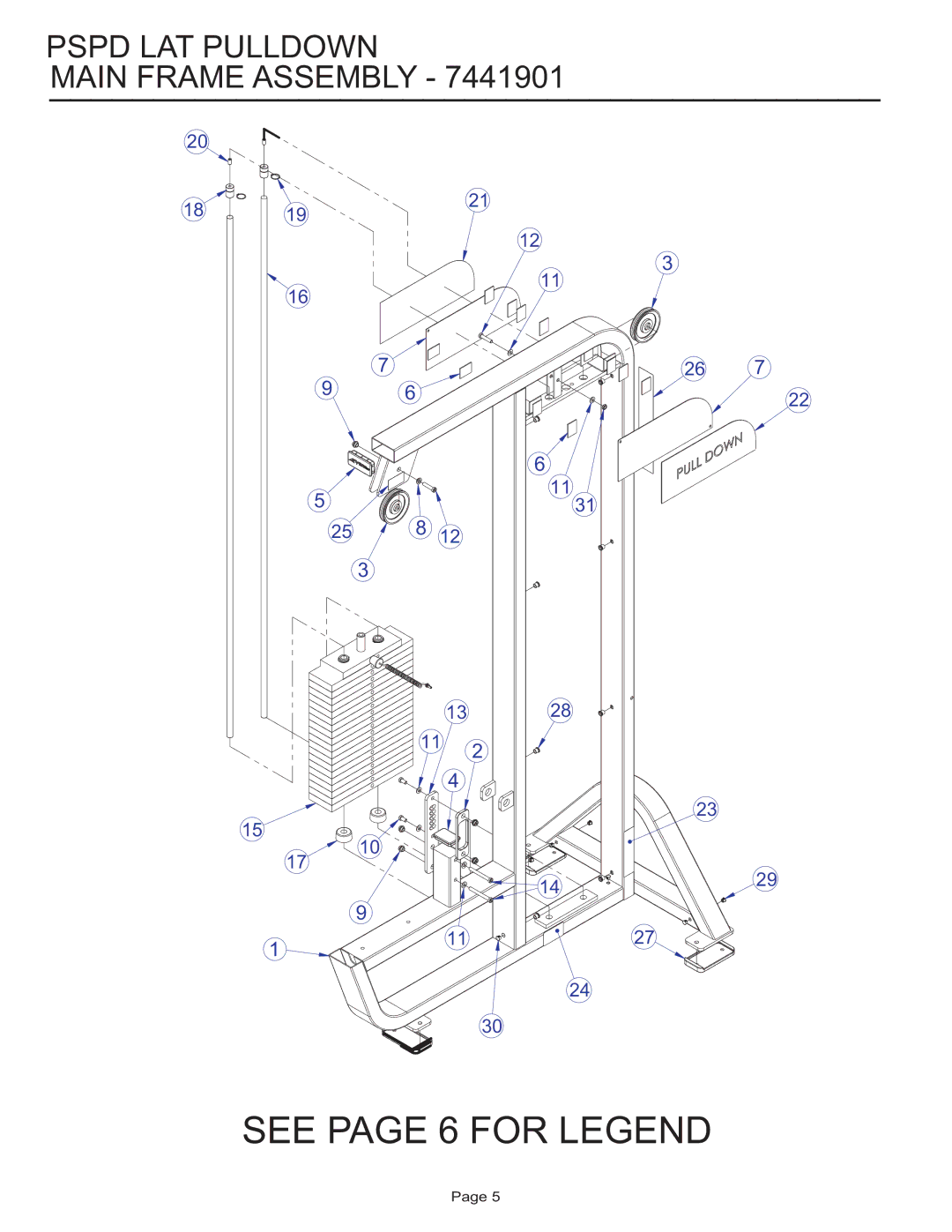 Life Fitness PSPD manual See page 6 for Legend, Pspd LAT Pulldown Main Frame Assembly 