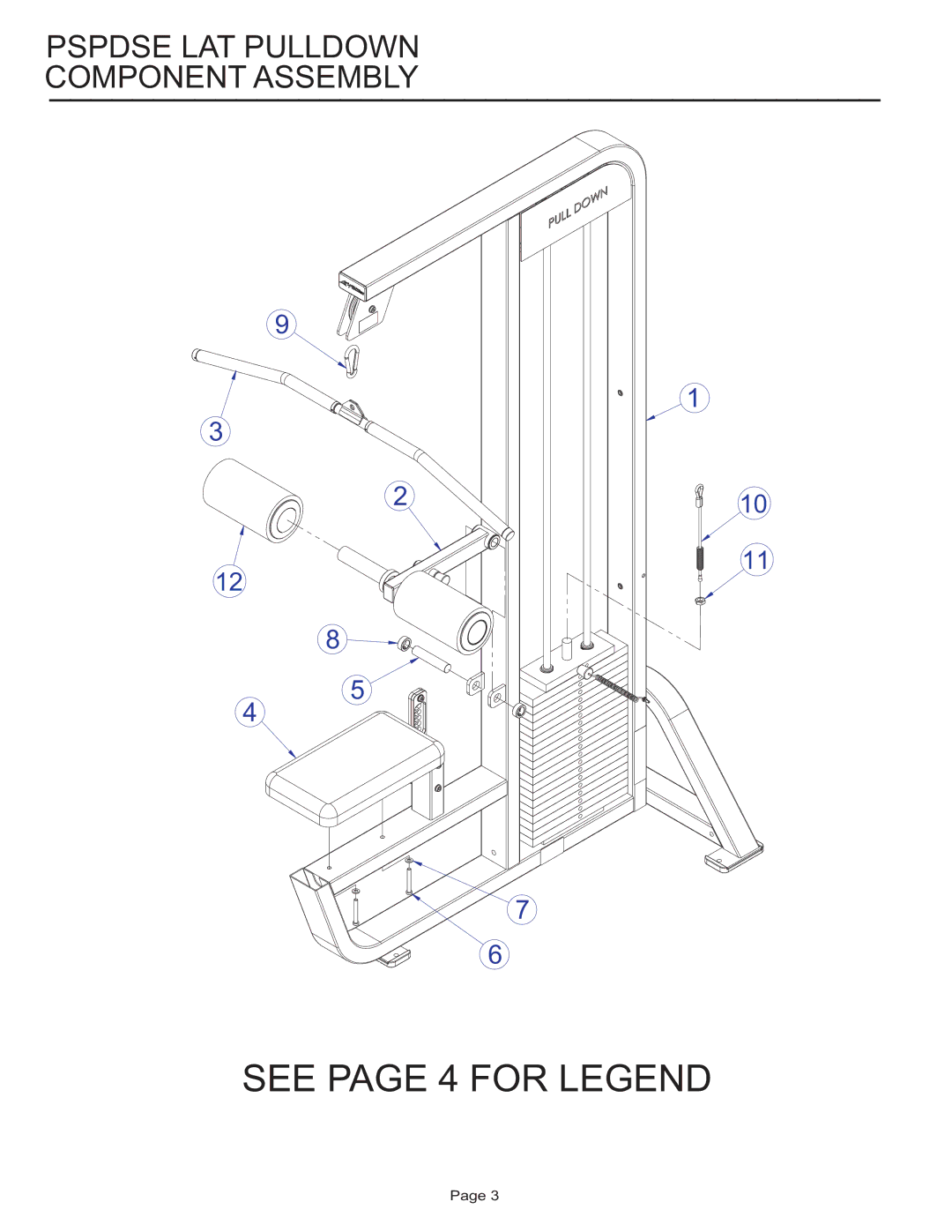 Life Fitness PSPDSE manual See page 4 for Legend 