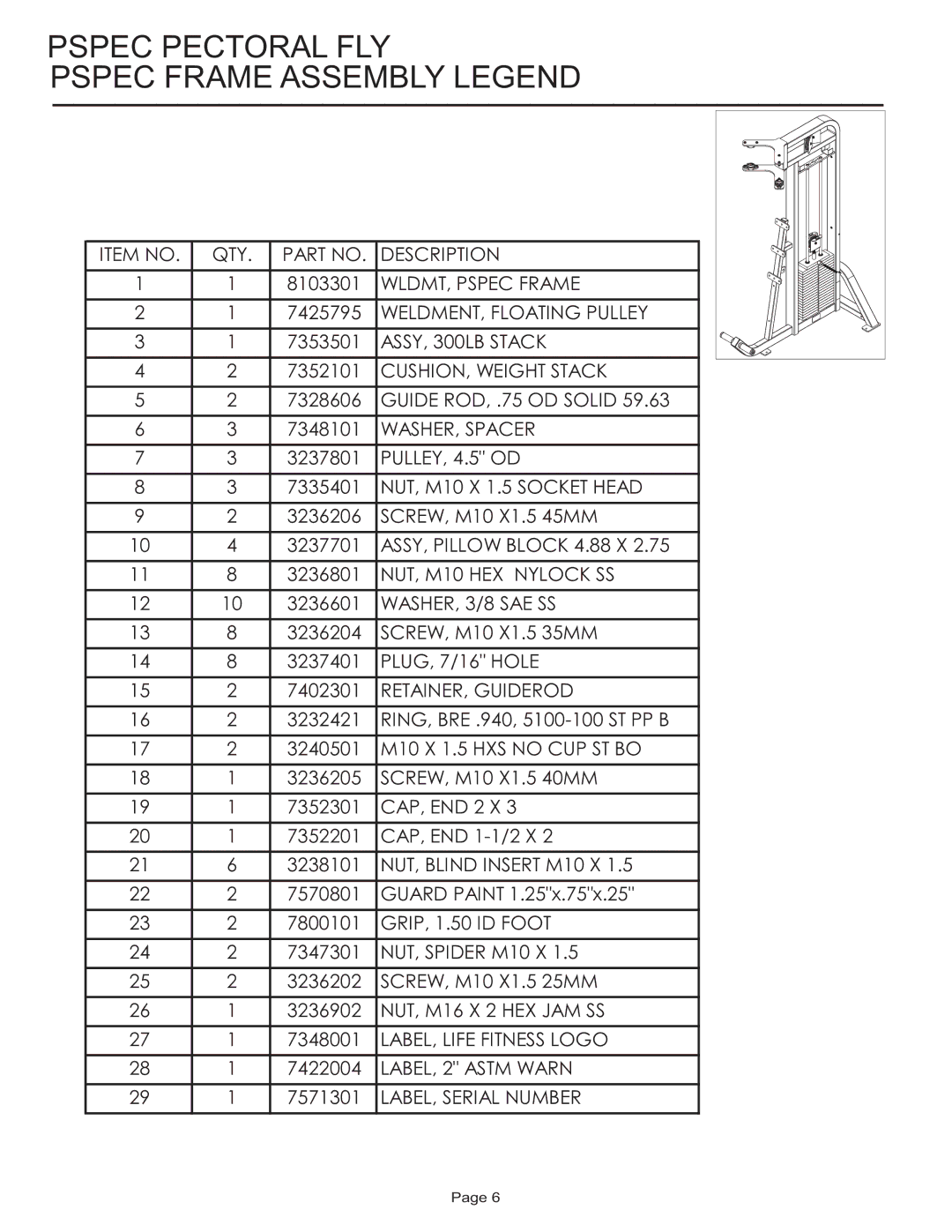 Life Fitness PSPEC manual Pspec Pectoral FLY Pspec Frame Assembly Legend 