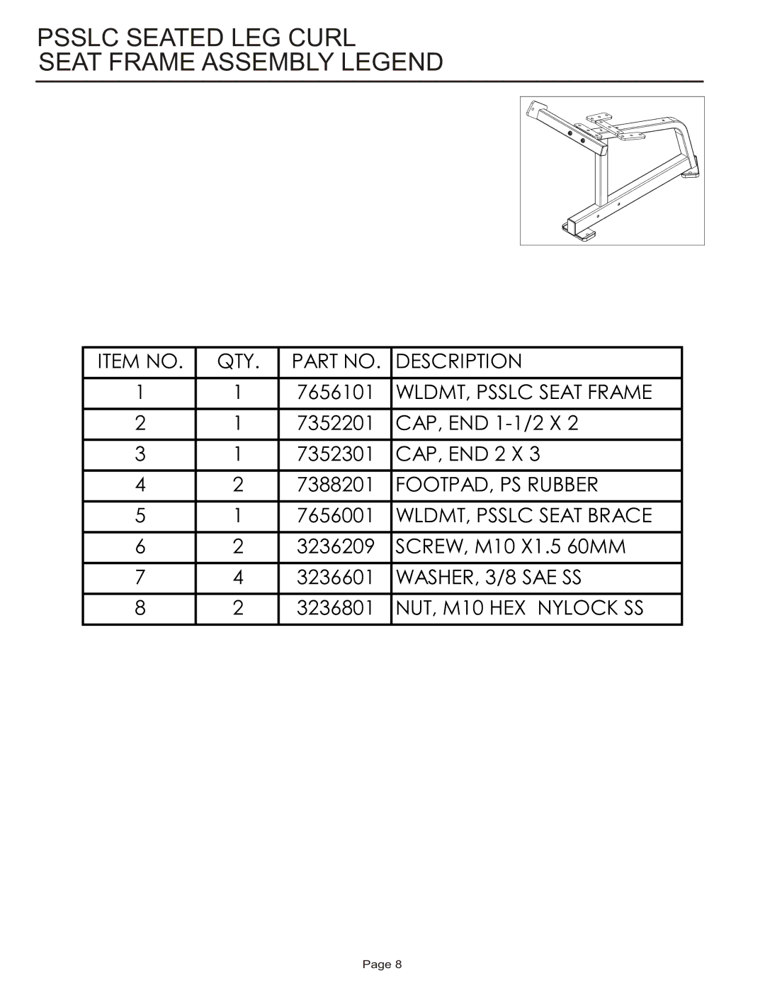 Life Fitness PSSLC manual Psslc Seated LEG Curl Seat Frame Assembly Legend 