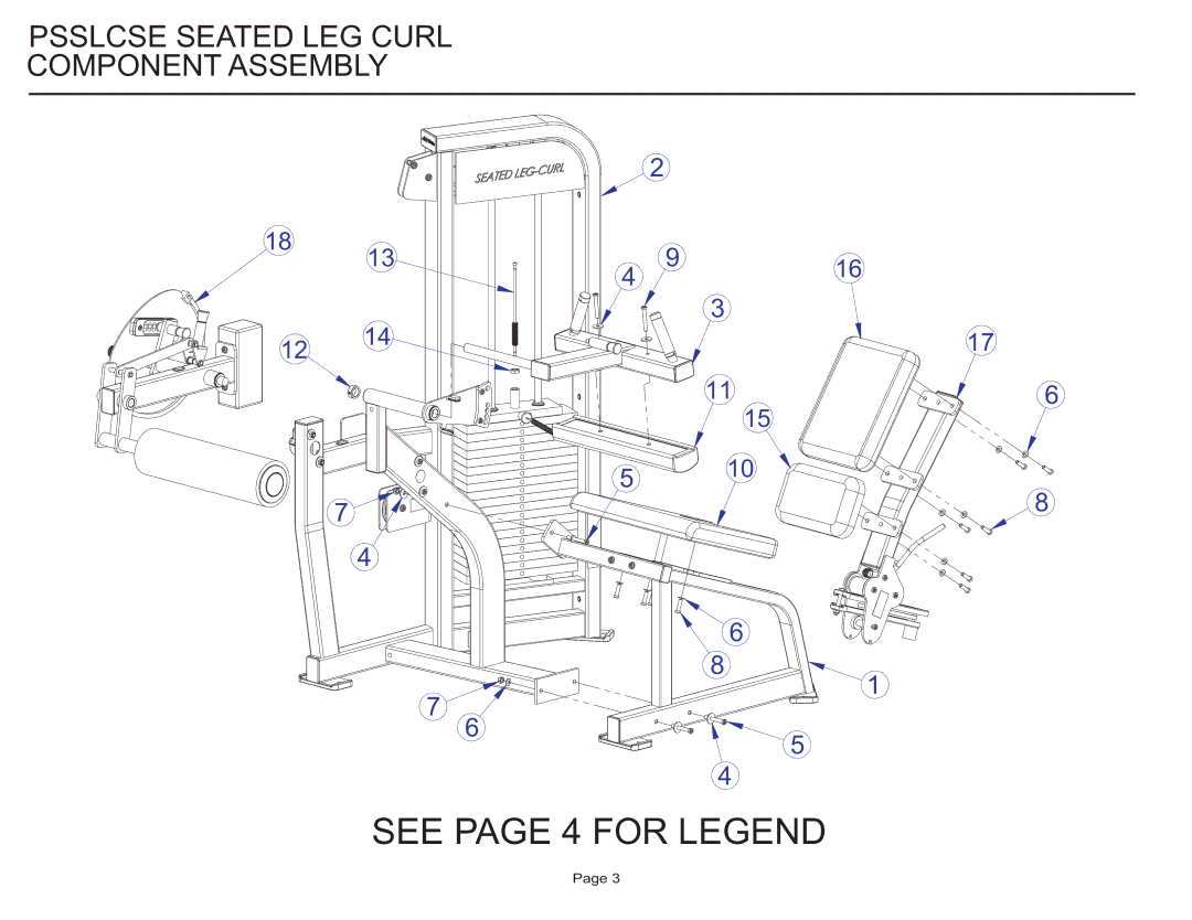 Life Fitness PSSLCSE manual See page 4 for Legend, Psslcse Seated LEG Curl Component Assembly 