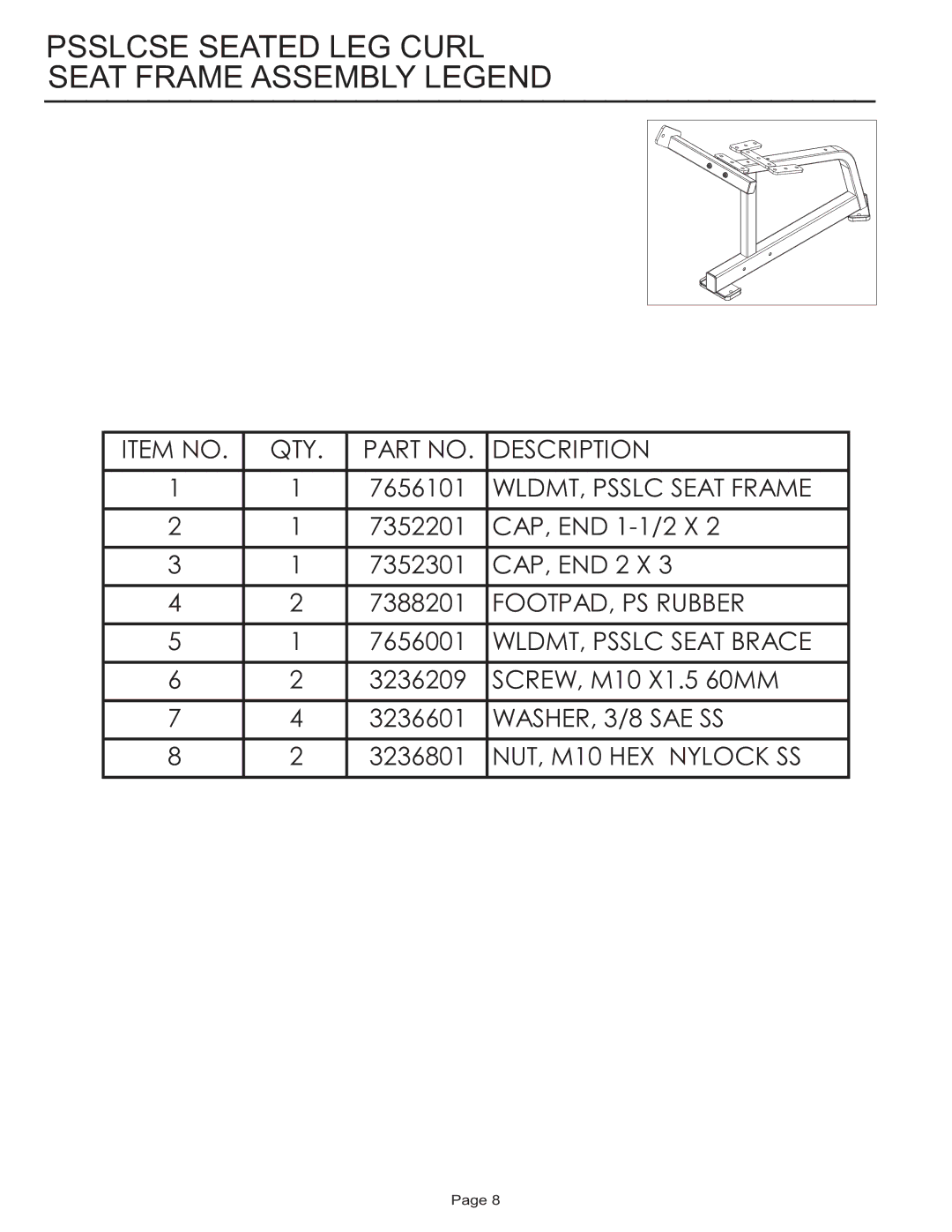 Life Fitness PSSLCSE manual Psslcse Seated LEG Curl Seat Frame Assembly Legend 