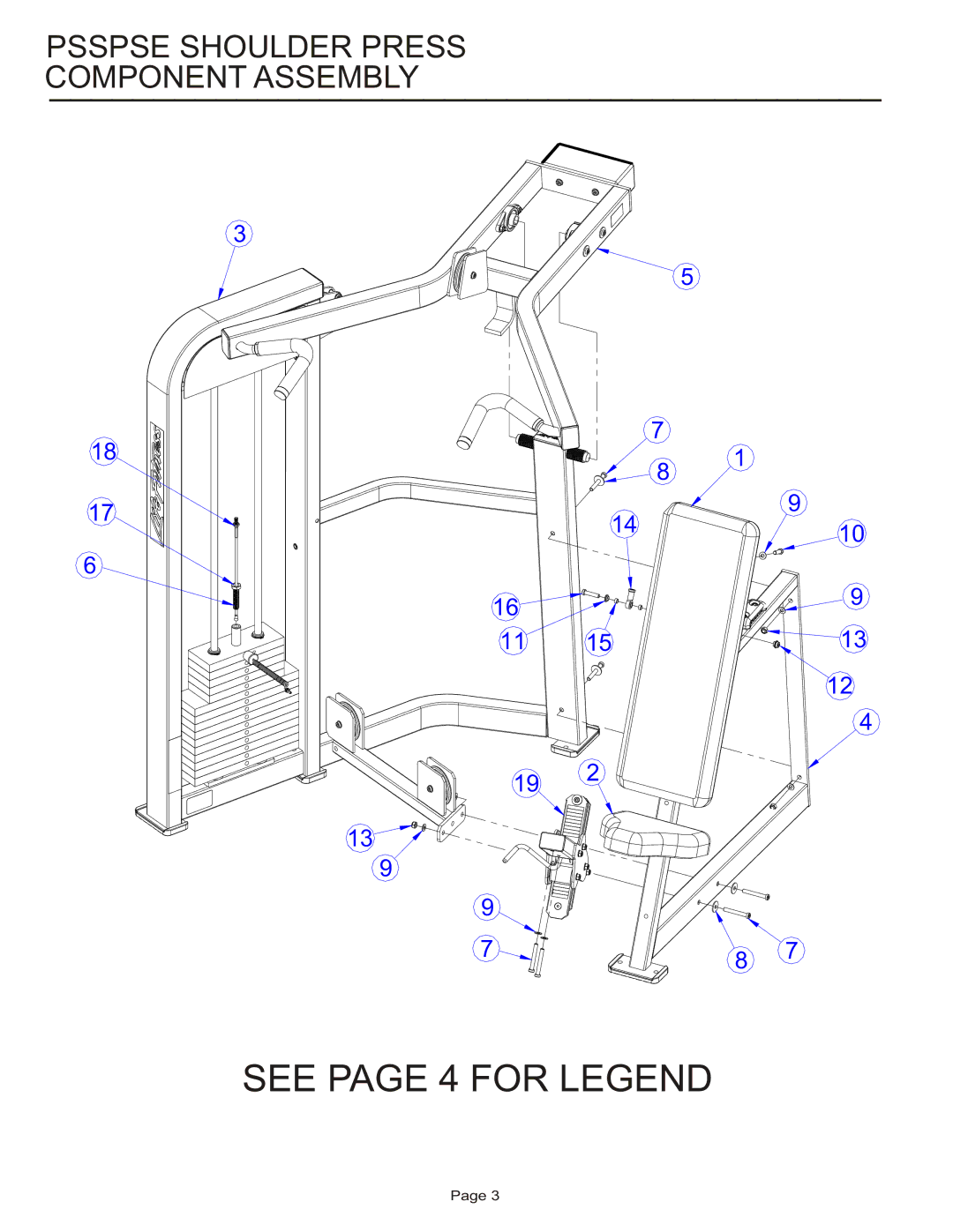 Life Fitness PSSPSE manual See page 4 for Legend, Psspse Shoulder Press Component Assembly 