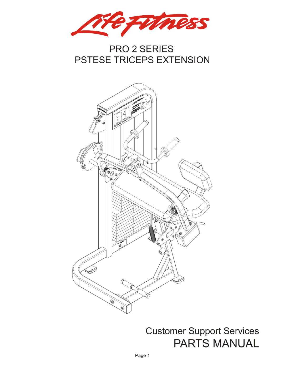 Life Fitness PSTESE manual Parts Manual, PRO 2 Series Pstese Triceps Extension 