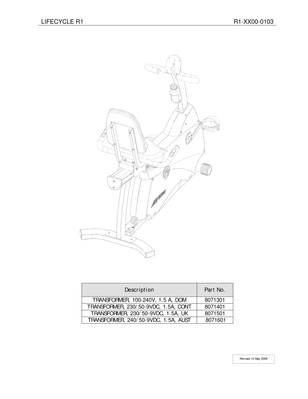 Life Fitness R1-XX00-0103 manual Lifecycle R1 