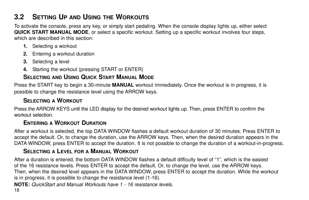 Life Fitness R15 Setting UP and Using the Workouts, Selecting and Using Quick Start Manual Mode, Selecting a Workout 