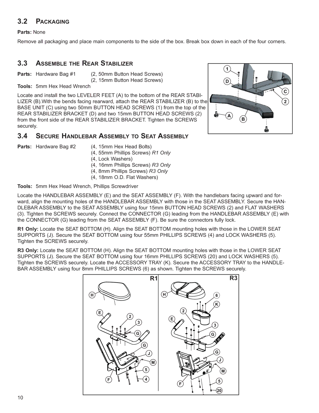 Life Fitness R3 owner manual Packaging, Assemble the Rear Stabilizer, Secure Handlebar Assembly to Seat Assembly 