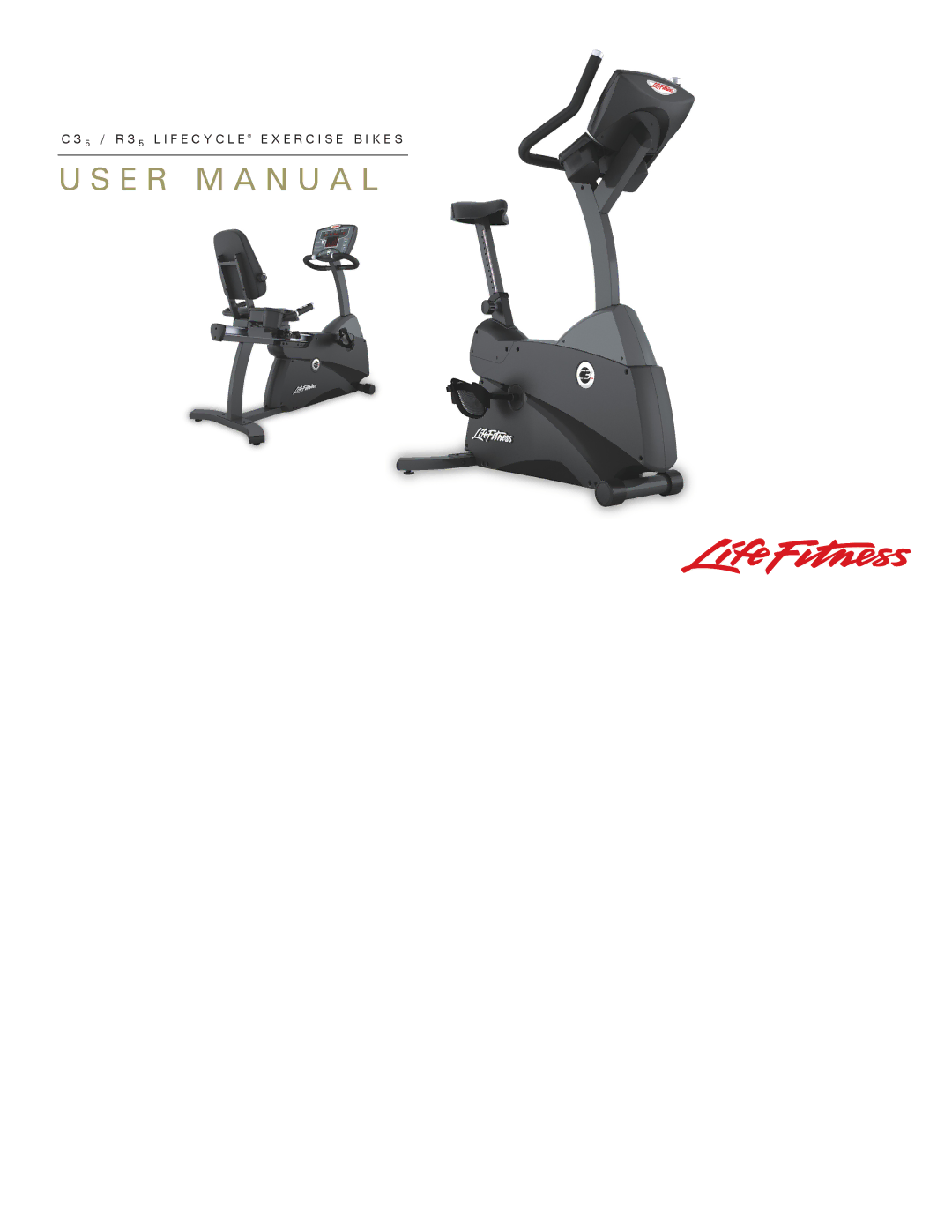 Life Fitness R35 user manual E R M a N U a L 