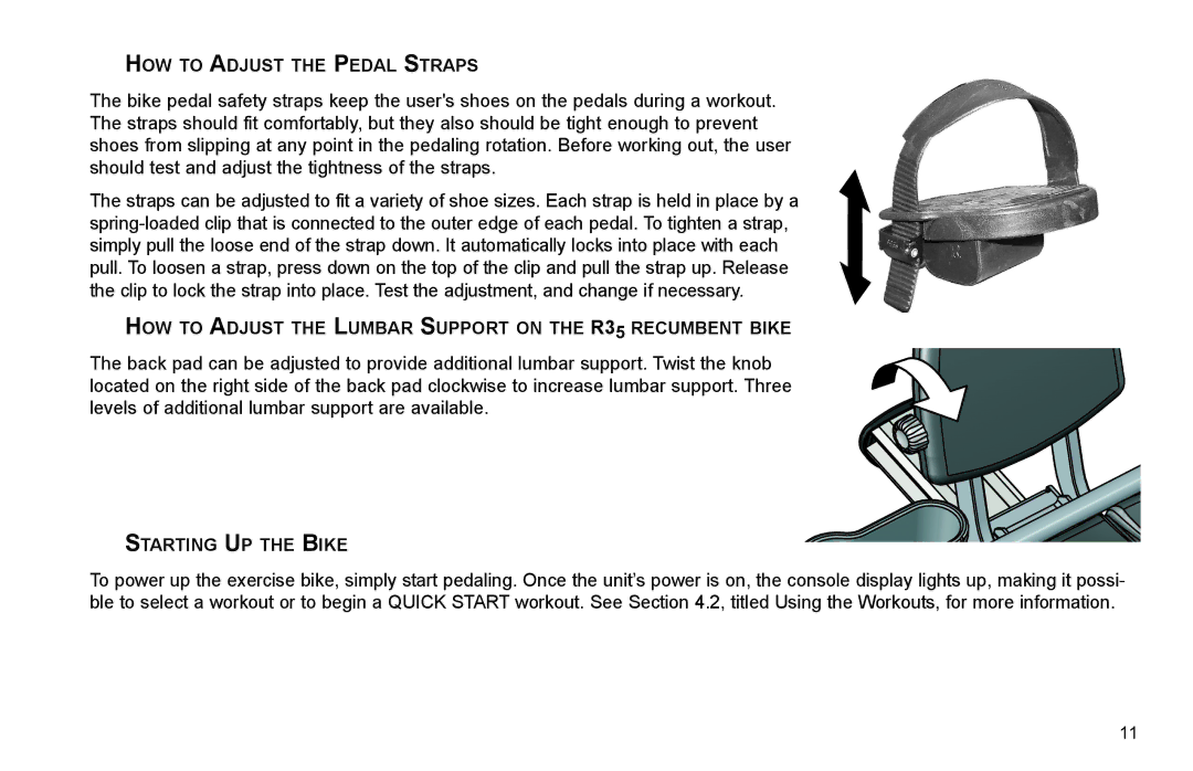 Life Fitness R35 user manual HOW to Adjust the Pedal Straps 