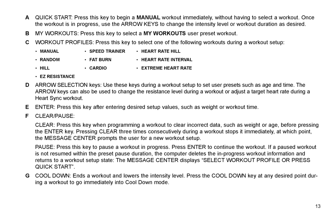 Life Fitness R35 user manual Clear/Pause 