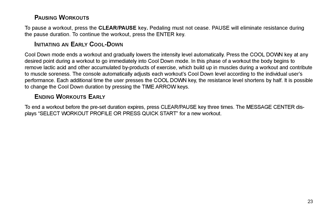 Life Fitness R35 user manual Pausing Workouts 
