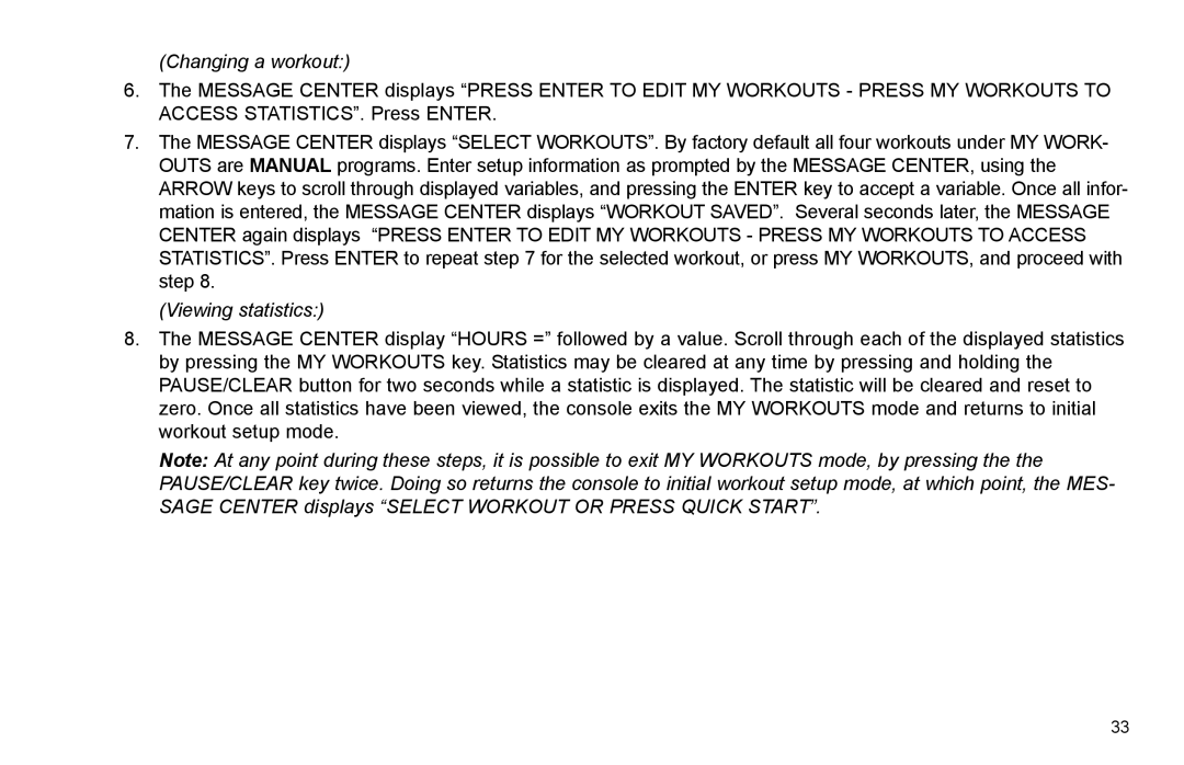 Life Fitness R35 user manual Changing a workout 