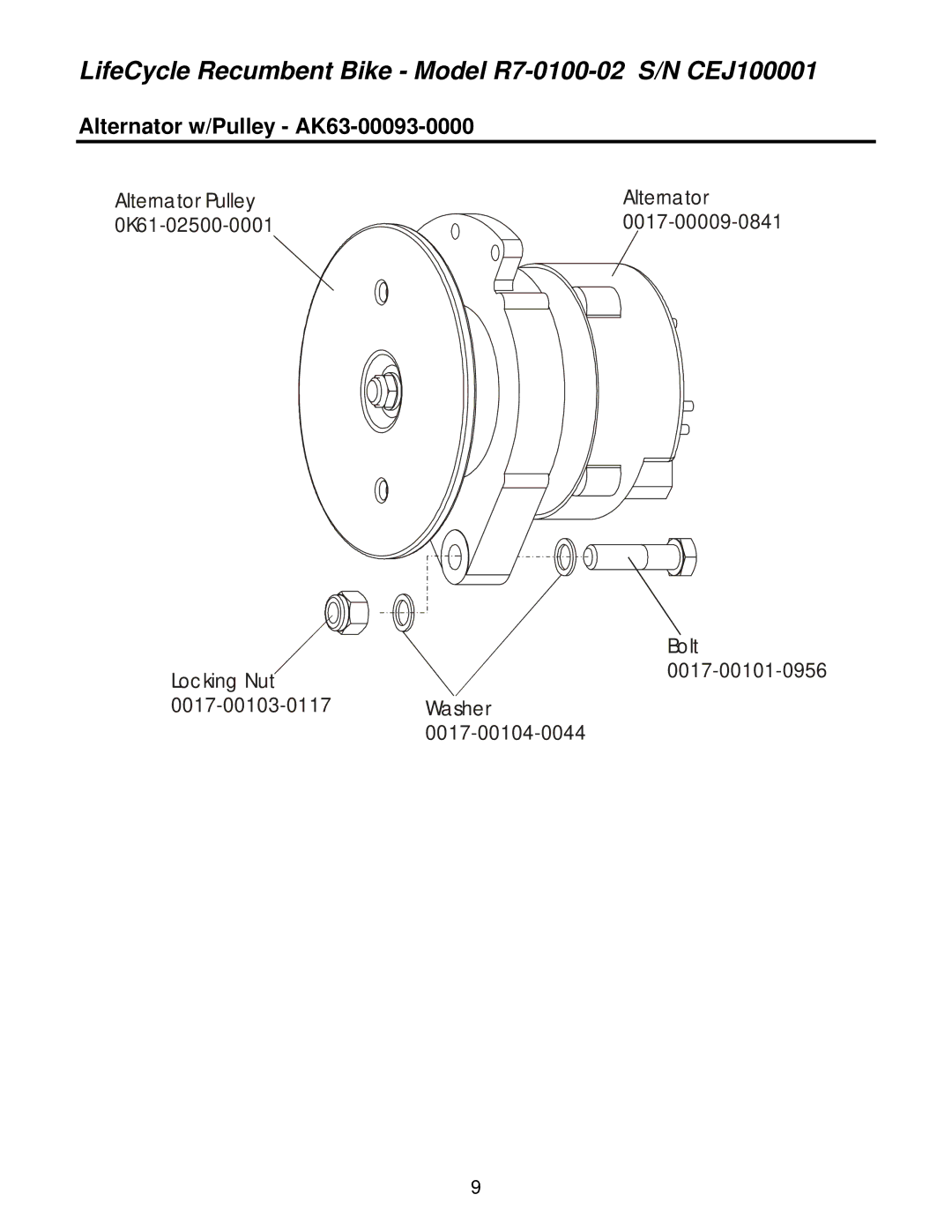 Life Fitness R7-0100-02 operation manual Alternator w/Pulley AK63-00093-0000 