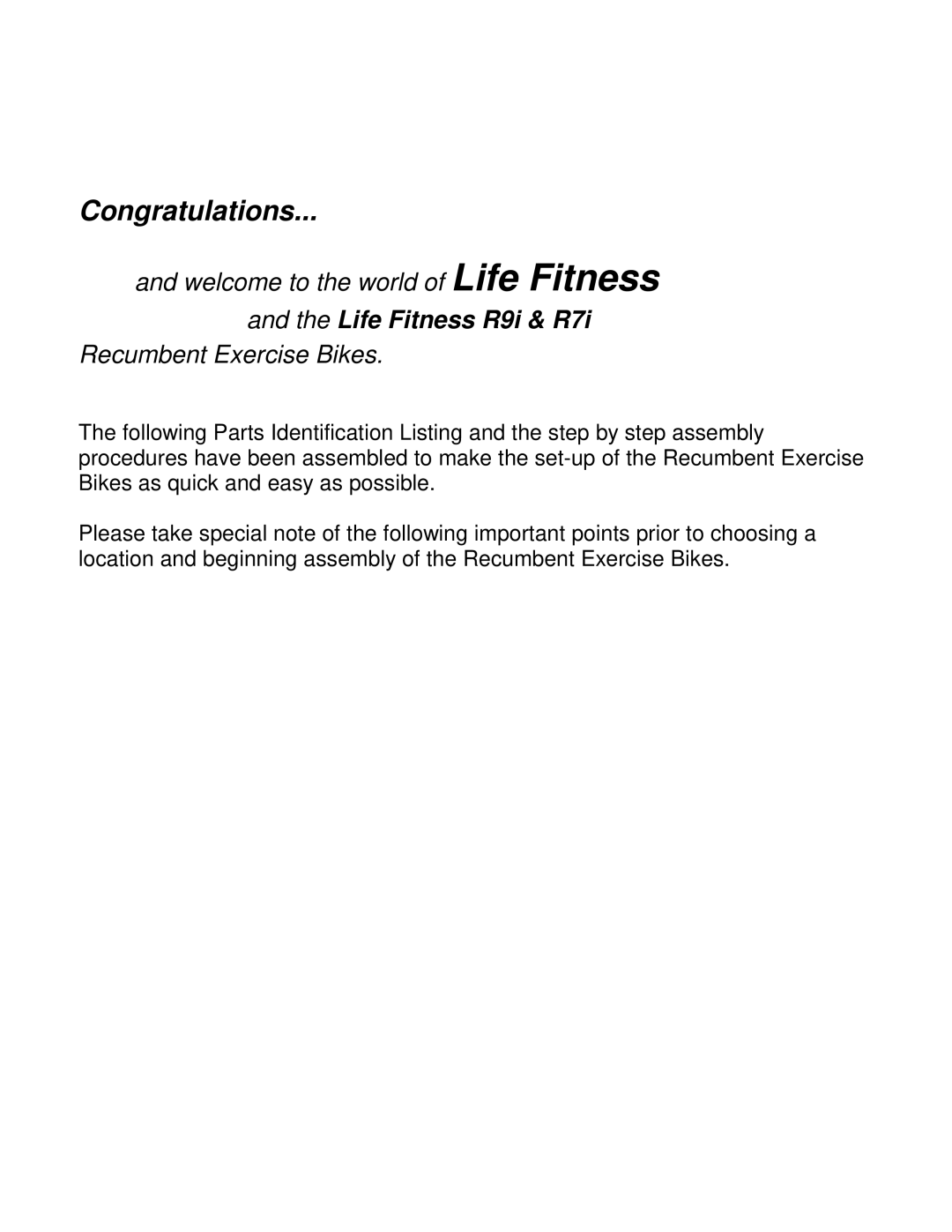 Life Fitness R9i, R7i manual Congratulations 