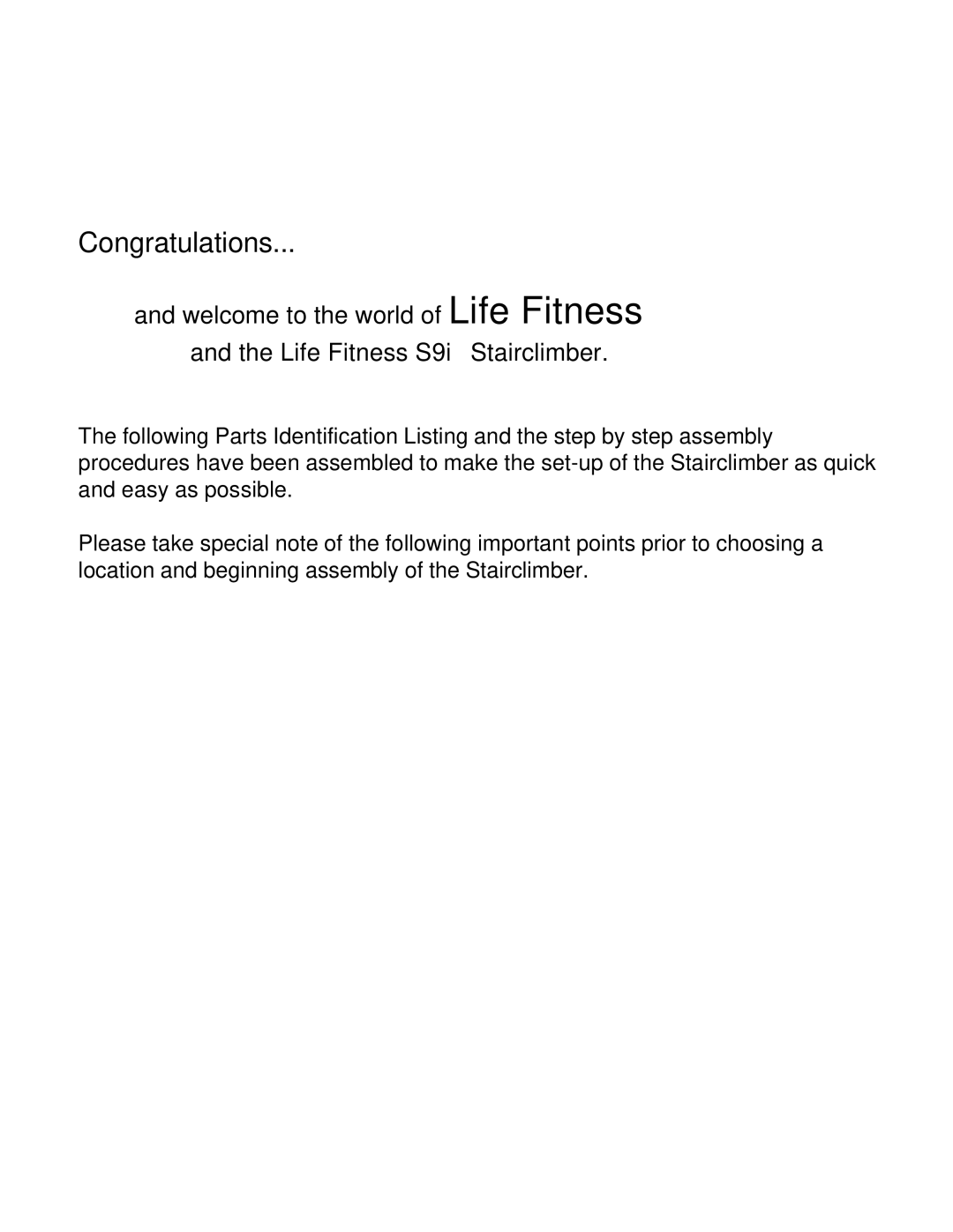 Life Fitness S9I manual Congratulations 