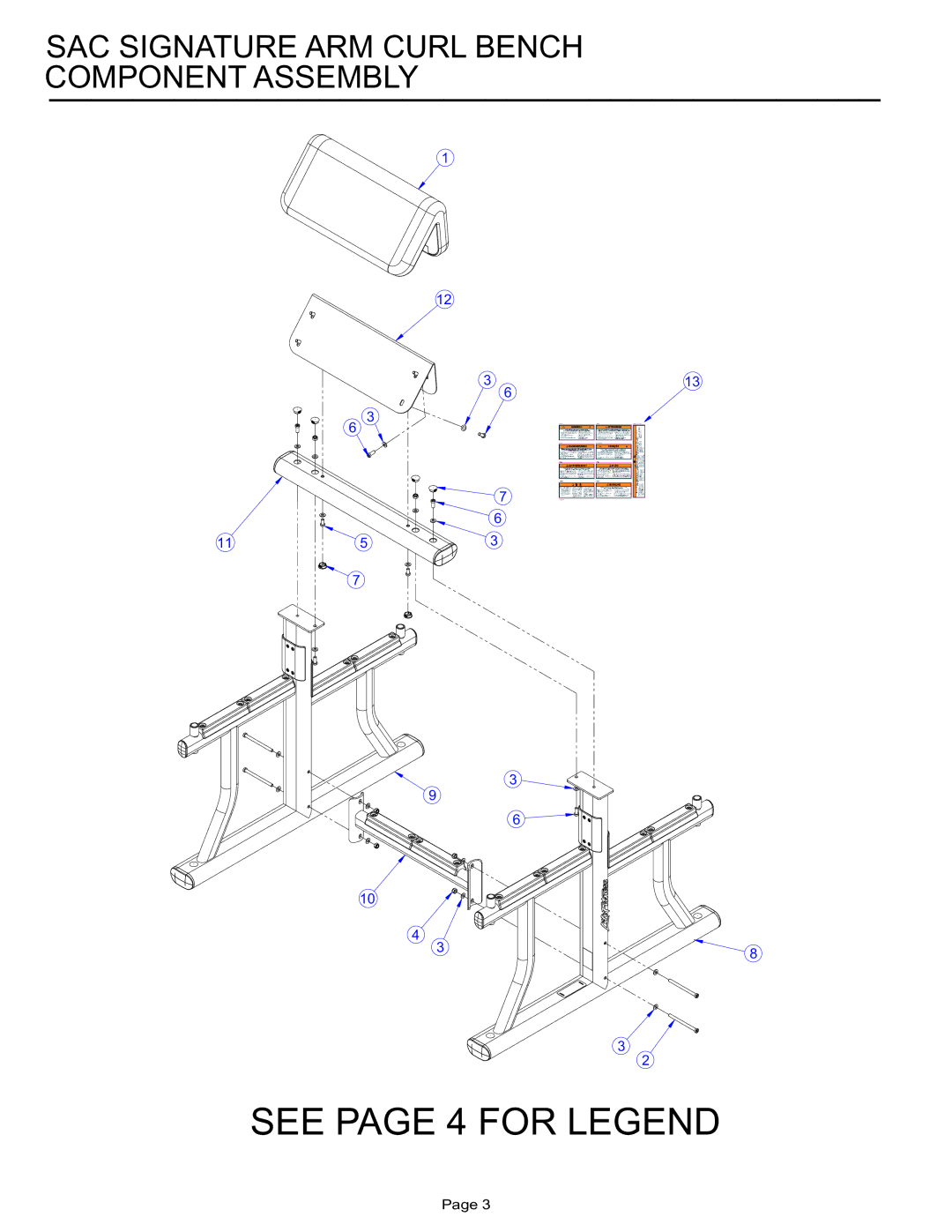 Life Fitness manual See page 4 for Legend, SAC Signature ARM Curl Bench Component Assembly 