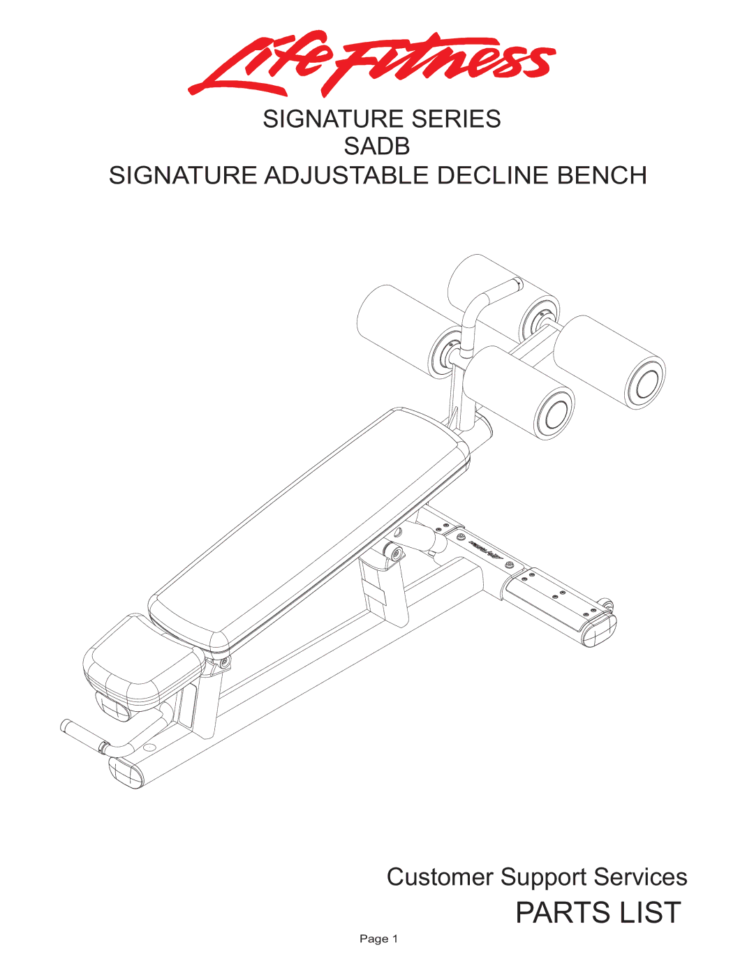 Life Fitness SADB manual Parts List, Signature Series Sadb Signature Adjustable Decline Bench 