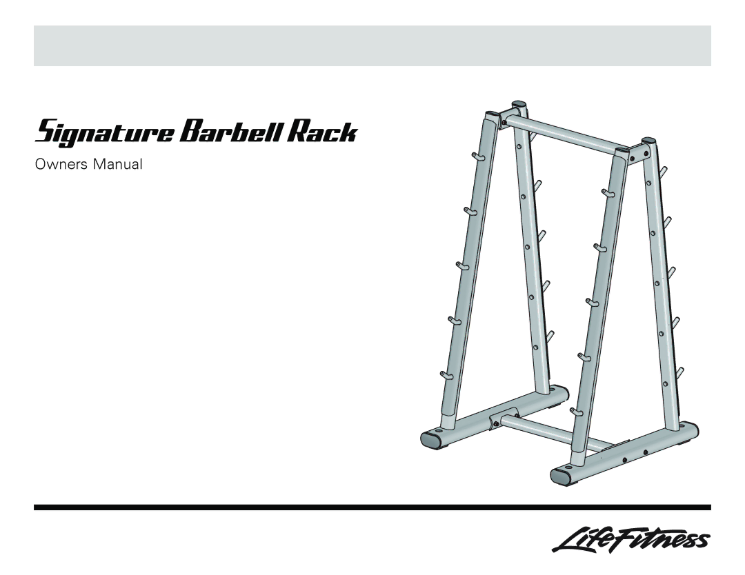 Life Fitness SBBR owner manual Signature Barbell Rack 