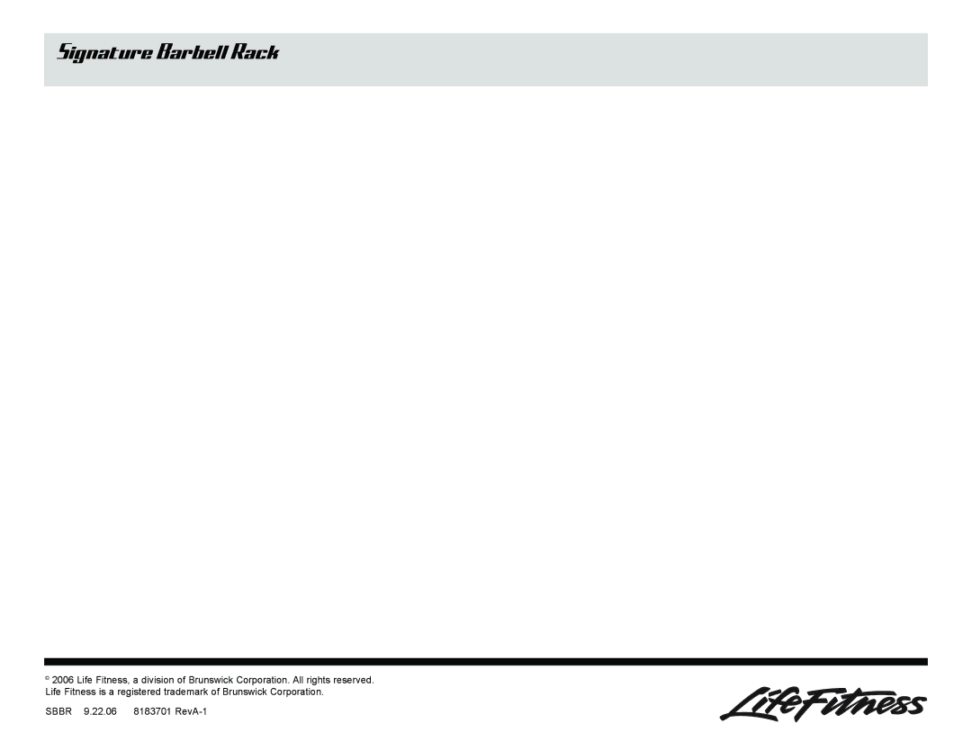 Life Fitness SBBR owner manual Signature Barbell Rack 