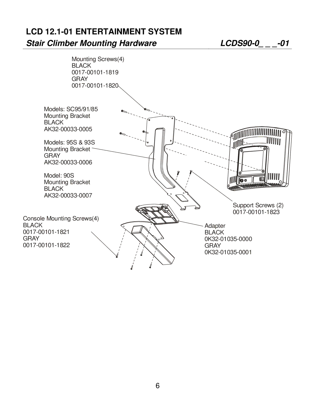 Life Fitness SC85, SC95, SC91 manual Stair Climber Mounting Hardware LCDS90-0 