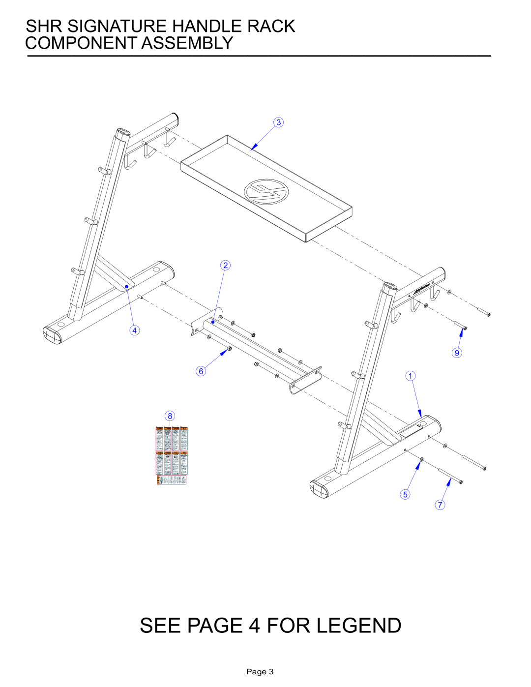 Life Fitness manual See page 4 for Legend, SHR Signature Handle Rack Component Assembly 