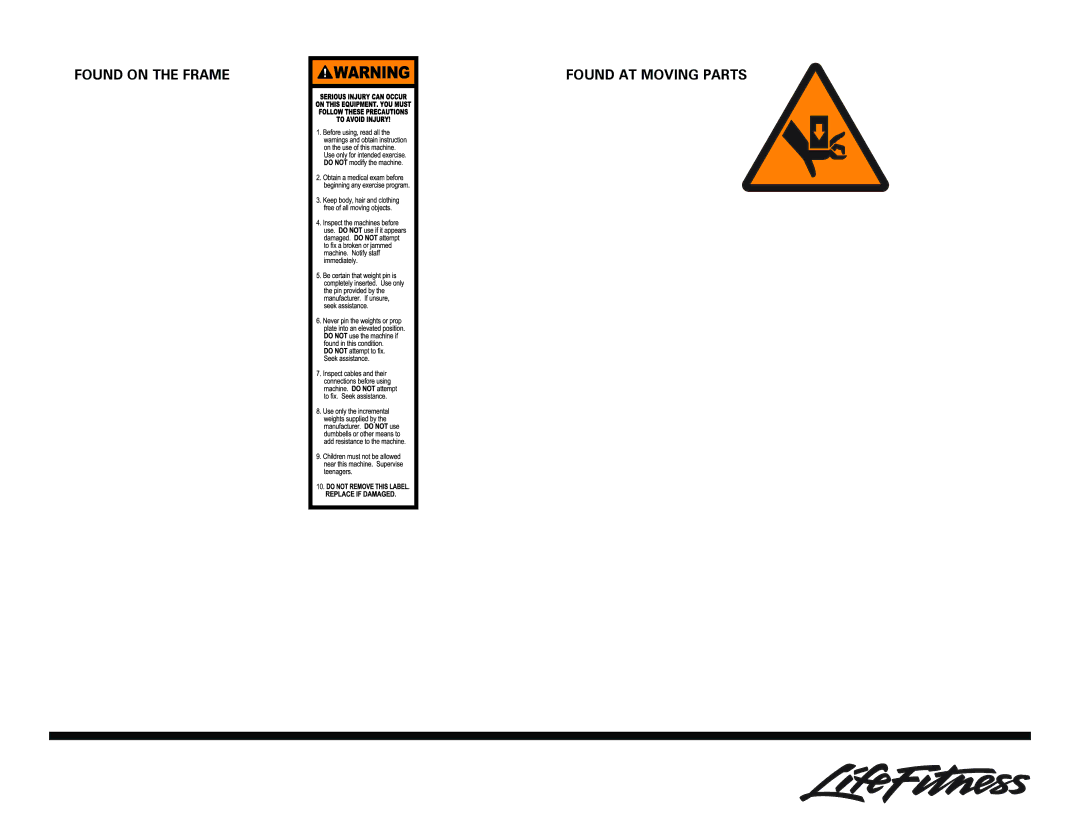 Life Fitness Single Tier Dumbbell Rack owner manual Found on the Frame Found AT Moving Parts 