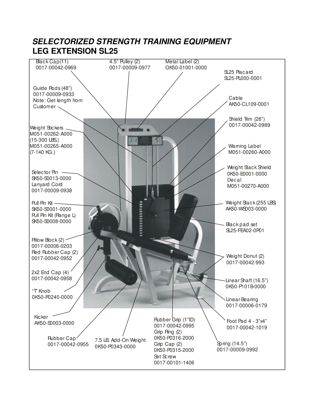 Life Fitness manual Selectorized Strength Training Equipment LEG Extension SL25 