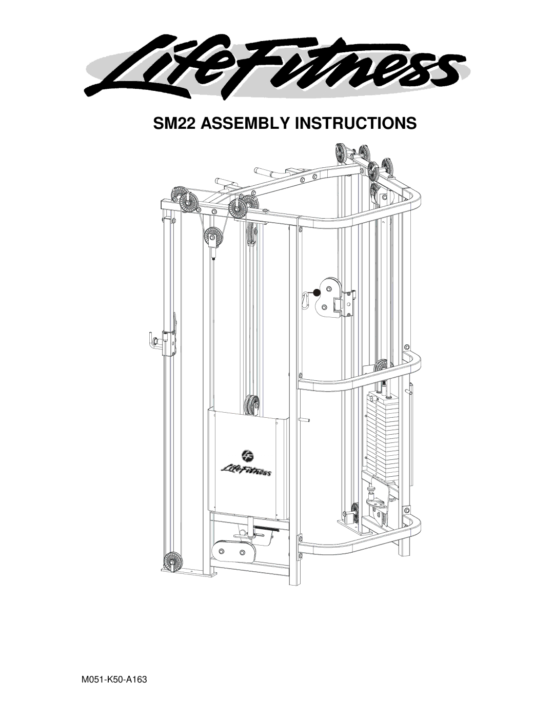 Life Fitness manual SM22 Assembly Instructions 