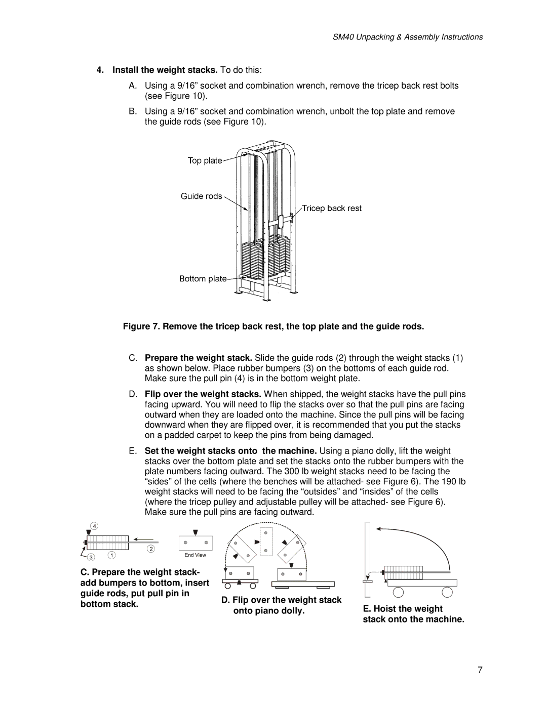 Life Fitness SM40 manual Install the weight stacks. To do this 