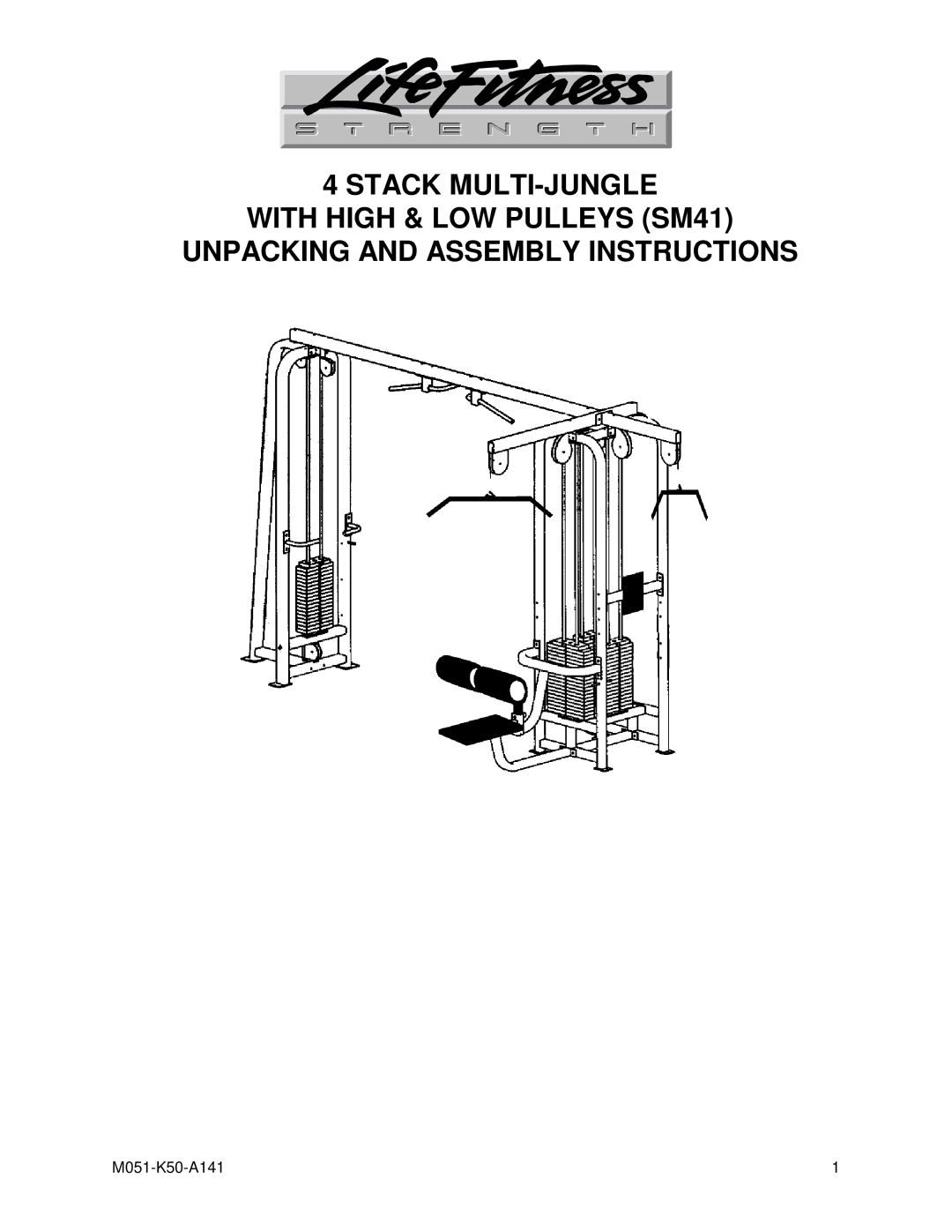 Life Fitness SM41 manual M051-K50-A141 