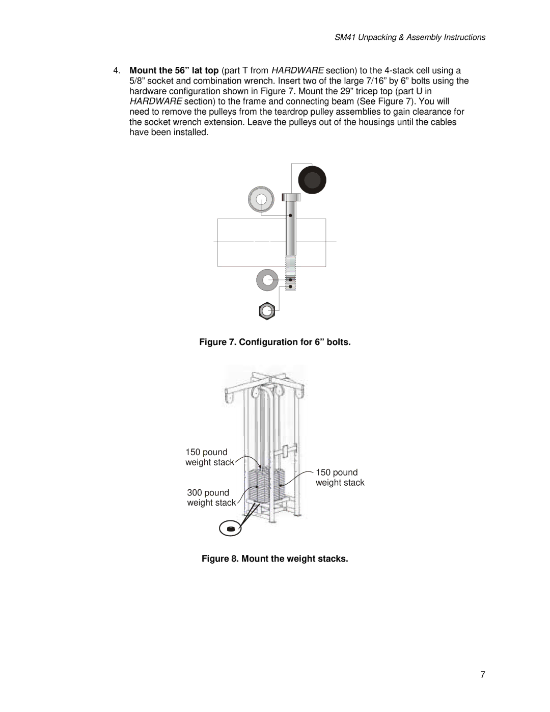 Life Fitness SM41 manual Configuration for 6 bolts 