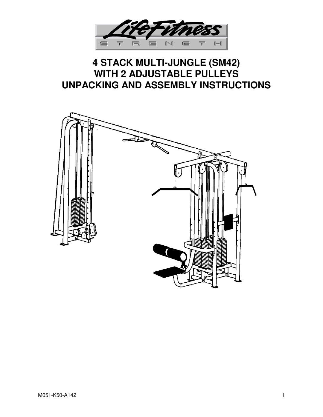 Life Fitness SM42 manual M051-K50-A142 